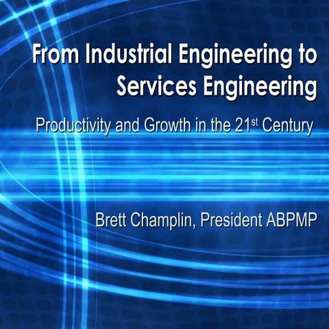 From Industrial Engineering to Services Engineering