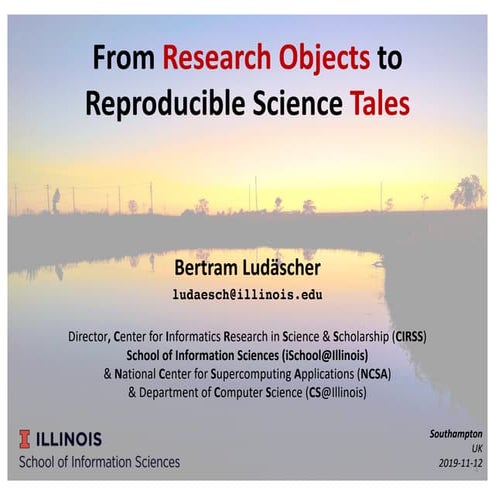 From Research Objects to Reproducible Science Tales