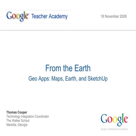 From the Earth: Explore, Collaborate, and Share with Google Earth