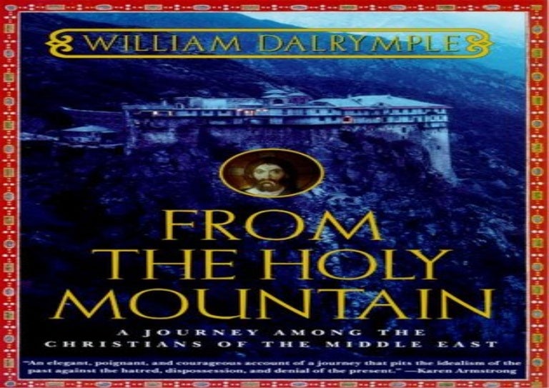 Best Books From The Holy Mountain A Journey Among The Christians