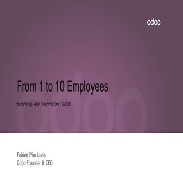 From 1 to 10 Employees: Everything I Wish I Knew Before I Started