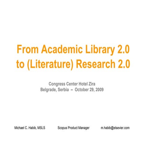From Academic Library 2.0  to (Literature) Research 2.0