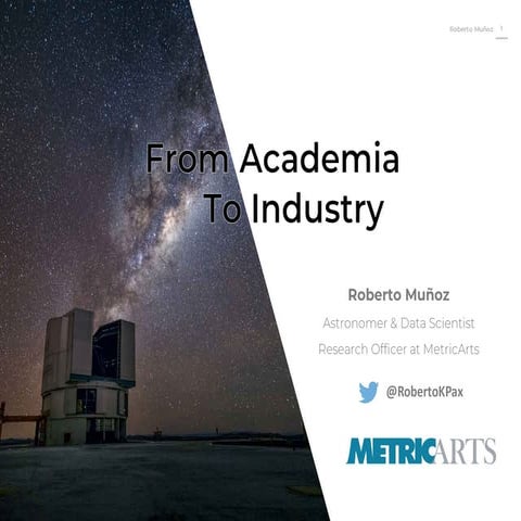 From academy to industry