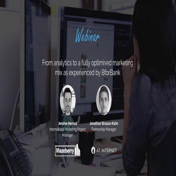 AT Internet & Mazeberry: from analytics to a fully optimised marketing mix