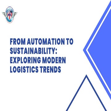 The Evolution of Logistics: Trends Shaping the Trucking Industry | PDF