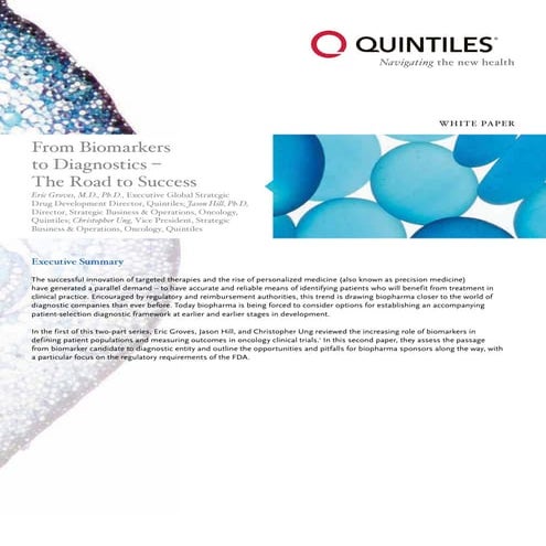 From biomarkers to diagnostics –the road to success