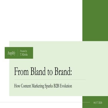 From Bland to Brand_Wednesday Presentation.pptx