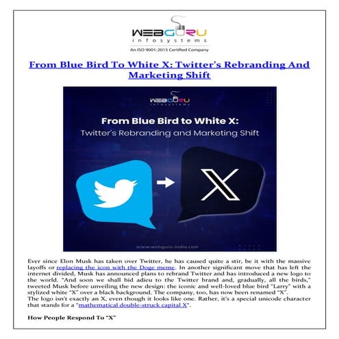 From Blue Bird to White X: Twitter's Rebranding and Marketing Shift