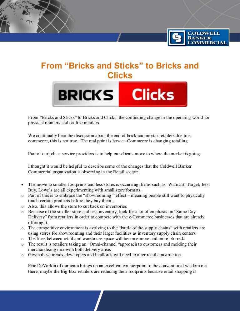 From “bricks and sticks” to bricks and clicks