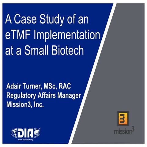 eTMF Structure, Setup, and Implementation Case Study