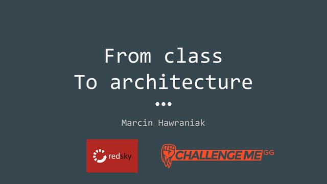 From class to architecture
