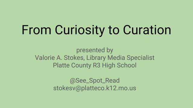 From Curiosity to Curation (1)