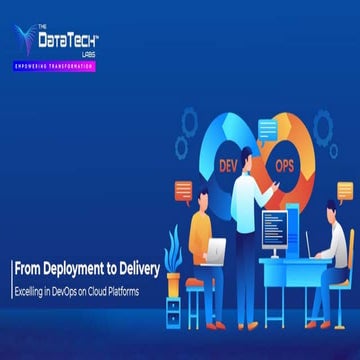 From Deployment to Delivery Excelling in DevOps on Cloud Platforms