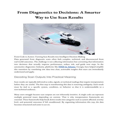 From Diagnostics to Decisions: Transforming Scan Data into Actionable ...