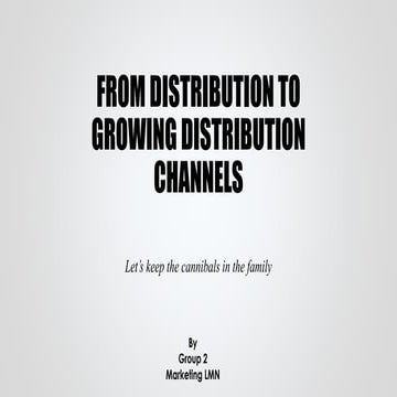 From distribution to growing distribution channels: HBR case study