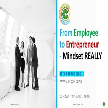 From Employee to Entrepreneur -  Mindset Really...