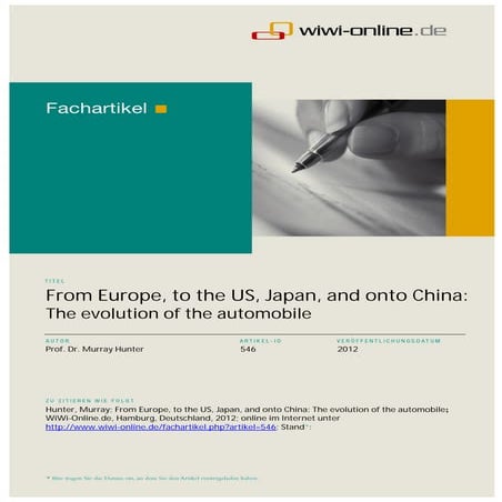From Europe to the US Japan and onto China: The evolution of the automobile industry