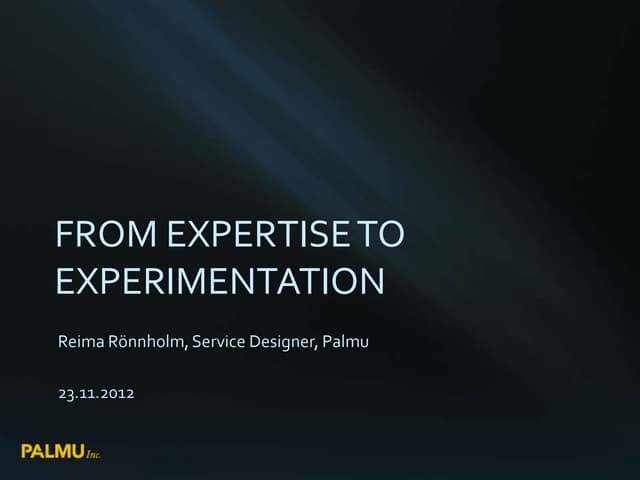 From Expertise to Experimentation - Future Developing Services with People
