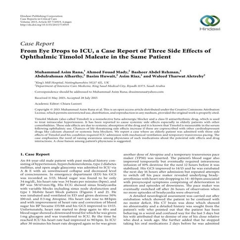From eye drops to icu, a case report of three side effects of ophthalmic timo...