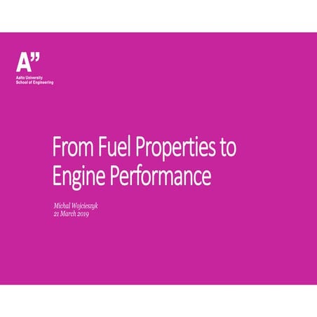 From fuel properties to engine performance