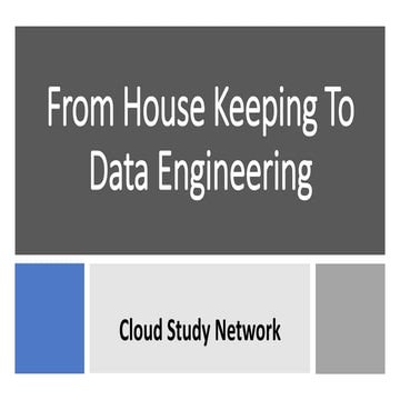 From House Keeping to Data Engineering by Jean Joseph