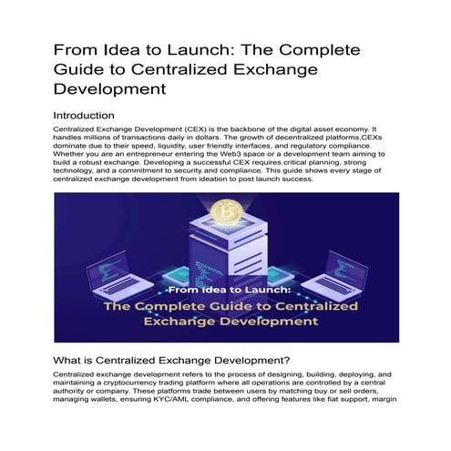 From Idea to Launch_ The Complete Guide to Centralized Exchange ...
