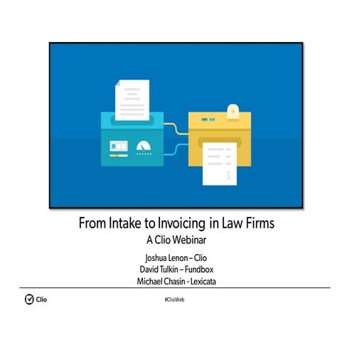 From Intake to Invoicing