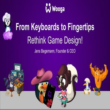 From Keyboards to Fingertips - Rethink Game Design_QuoVadis 2013