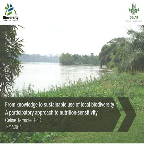 From knowledge to sustainable use of local biodiversity 