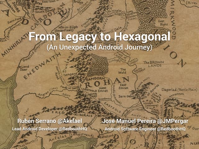 From Legacy to Hexagonal (An Unexpected Android Journey)
