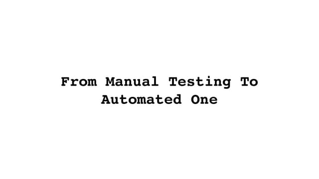 Alex Zvolinskiy ” From Manual Testing To Automation”