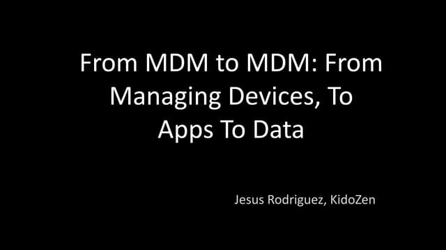 From MDM(Devices) to MDM(Data)