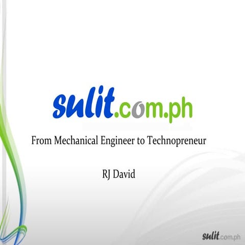 From Mechanical Engineer to Technopreneur by RJ David