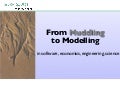 From Muddling to Modelling