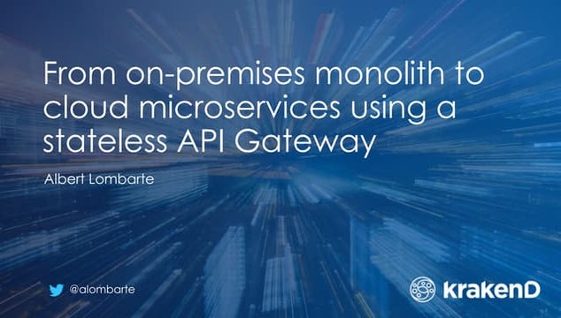 From on premises monolith to cloud microservices