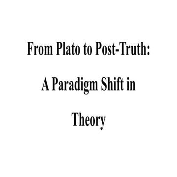 From plato to post truth
