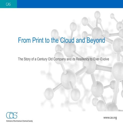 From Print to the Cloud and Beyond: The Story of a Century Old Company and it...