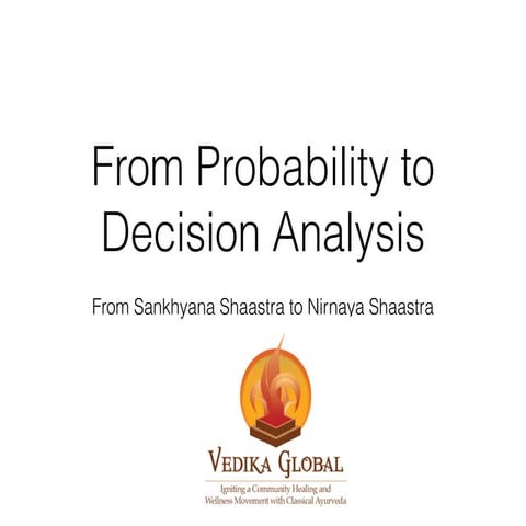 From Probability to Decision Analysis | PPT