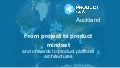From project to product mindset and onwards to product platform architectures
