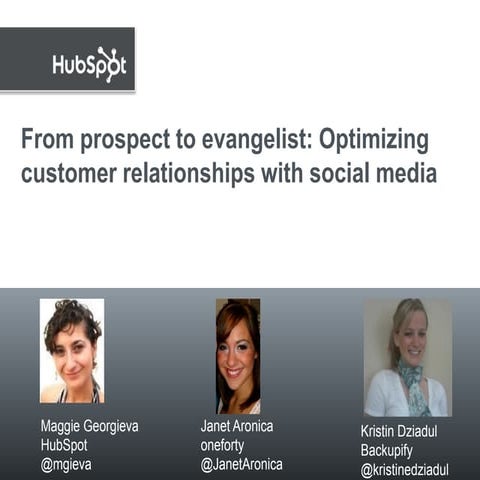 From Prospect to Evangelist: Optimizing Relationships with Social Media