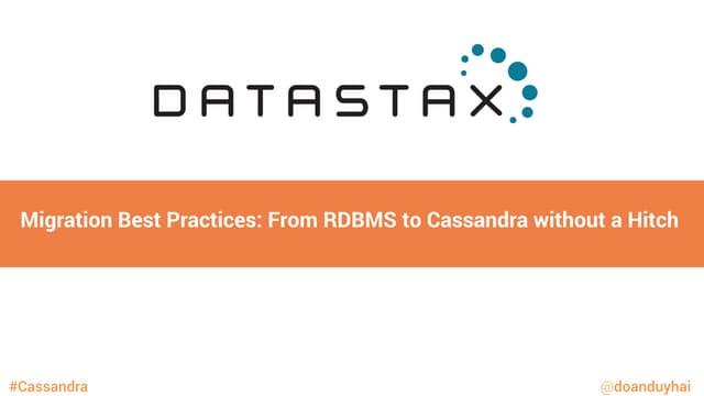 Migration Best Practices: From RDBMS to Cassandra without a Hitch