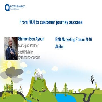 From roi to customer journey success