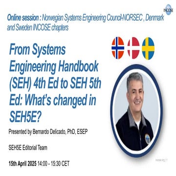 From Systems  Engineering Handbook  (SEH) 4th Ed to SEH 5th  Ed: What’s chang...