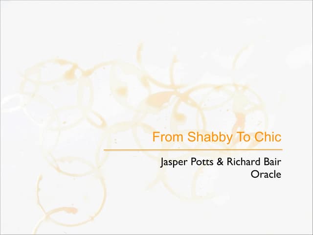 From Shabby to Chic