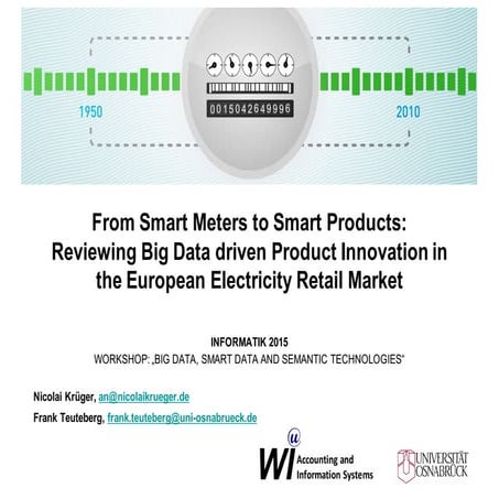 From Smart Meters to Smart Products: Reviewing Big Data driven Product Innova...