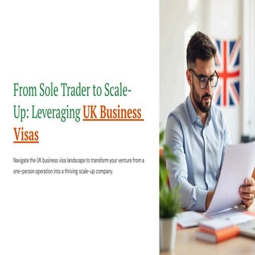 From Sole Trader to Scale-Up Leveraging UK Business Visas.pdf