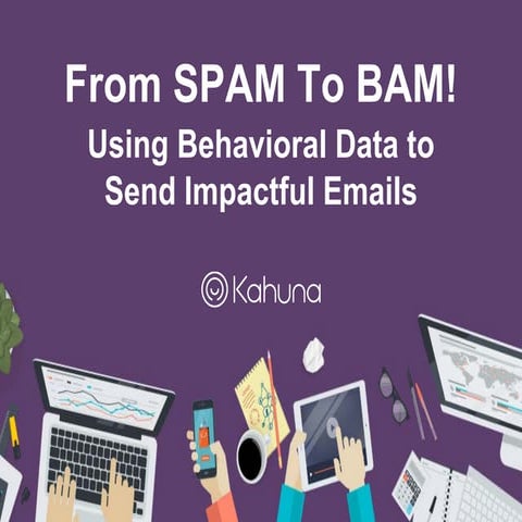 Using Behavioral Data to Send Impactful Emails