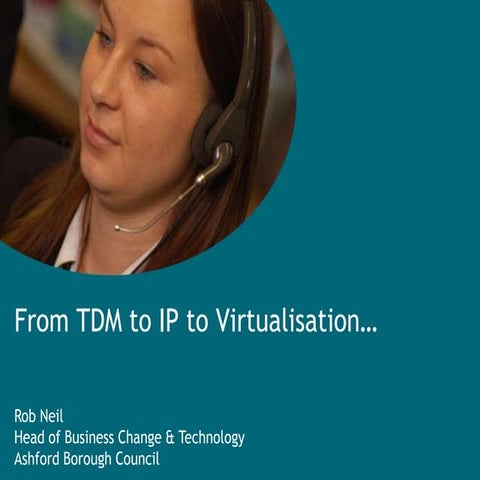 From Tdm To Ip To Virtualisation