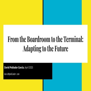 From the Boardroom to the Terminal_ Adapting to the Future - DevOpsBCN - Apr ...