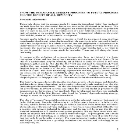 From the deplorable current progress to future progress for the benefit of al...